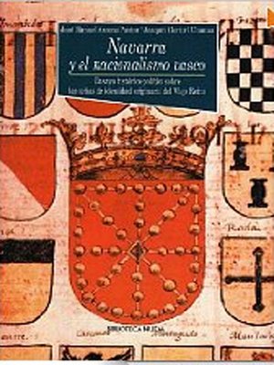 cover image of Navarra y el nacionalismo vasco